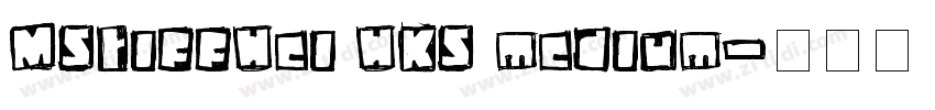 MStiffHei HKS medium字体转换
